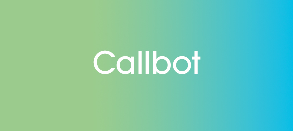 Définition Callbot
